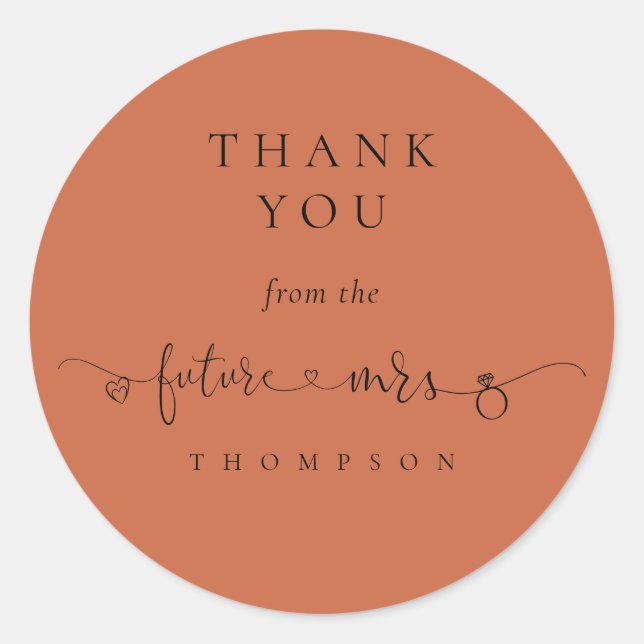 Future Mrs Bridal Shower Terracotta Thank You Classic Round Sticker (Front)