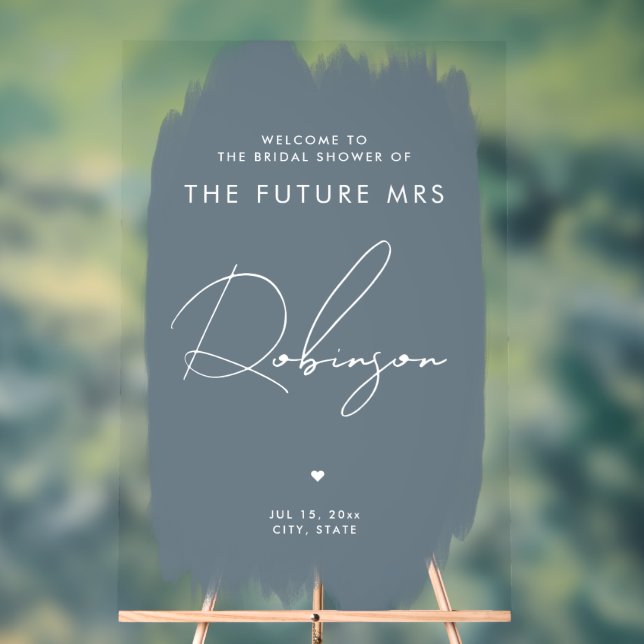 FUTURE MRS Bridal Shower Welcome Dusty Blue Acrylic Sign (Neutral)
