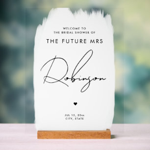 FUTURE MRS Bridal Shower Welcome White Black Acrylic Sign