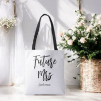 Future Mrs Bride Black White Wedding 