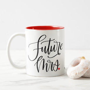 Future Mrs Calligraphy Custom Red Two-Tone Coffee Mug