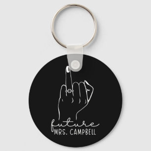 Future Mrs. Campbell New Bridal To Be Fiance Bache Key Ring