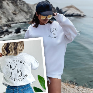 Future Mrs Custom Engagement Gift Trendy Crewneck  Sweatshirt