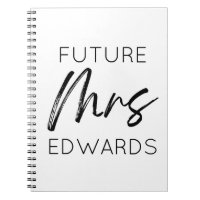 Future Mrs. Custom Last Name Bride To Be Fiancé