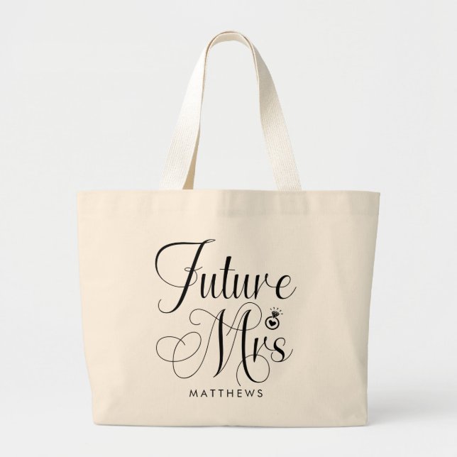 Future Mrs. Custom Name Wedding  Tote Bag (Front)