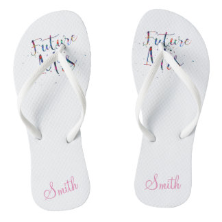 Future Mrs Customisable Flip Flops