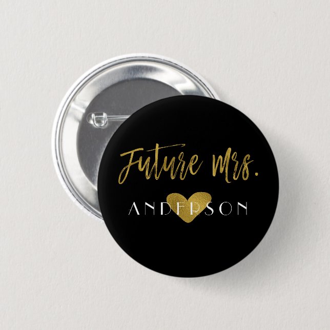 Future Mrs. Faux Gold Foil Bachelorette Party 6 Cm Round Badge (Front & Back)