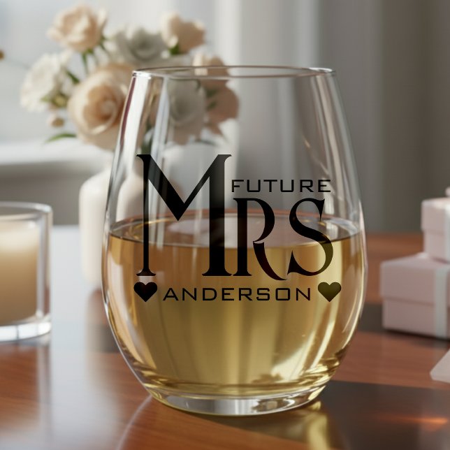 Future Mrs Fiance Engagement Party Bridal Shower Stemless Wine Glass (Future Mrs Fiance Engagement Party Bridal Shower Stemless Wine Glass
)