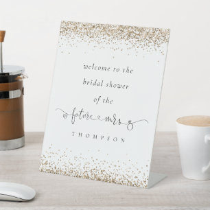 Future Mrs Gold Glitter Welcome Bridal Shower Pedestal Sign