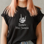 Future Mrs Gothic Skeleton Heart Bachelorette T-Shirt<br><div class="desc">Future Mrs Gothic Skeleton Heart Bride</div>