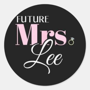 Future mrs lee bride wedding groom marriage classic round sticker