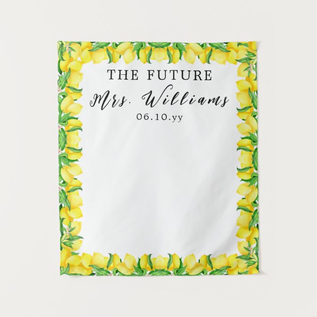 Future Mrs Lemon Bridal Shower Photobooth Backdrop Tapestry (Front)