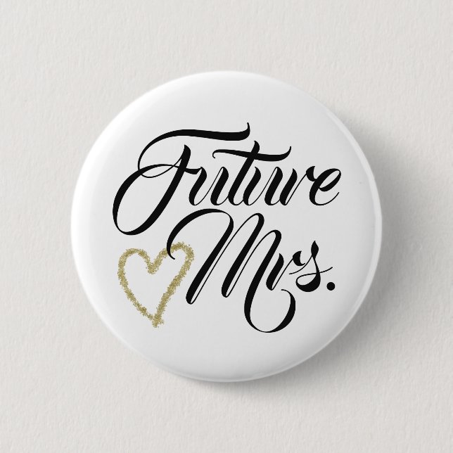 Future Mrs. Party Pin (Front)