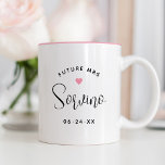 Future Mrs Personalised Black Script Name Wedding Two-Tone Coffee Mug<br><div class="desc">Custom "Future Mrs." women's bridal wedding coffee mug features modern black script text that can be personalised with the bride's married last name and wedding date. Includes a cute pink heart accent. Makes a perfect gift the newly engaged bride-to-be!</div>