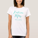 Future Mrs. Personalised T-Shirt<br><div class="desc">This customisable shirt is a perfect gift for the bride-to-be.</div>
