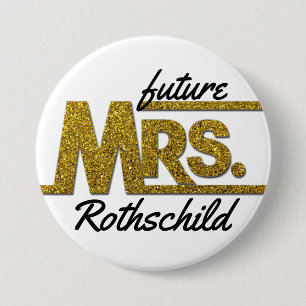 Future Mrs PERSONALIZED NAME Bride Wedding 7.5 Cm Round Badge
