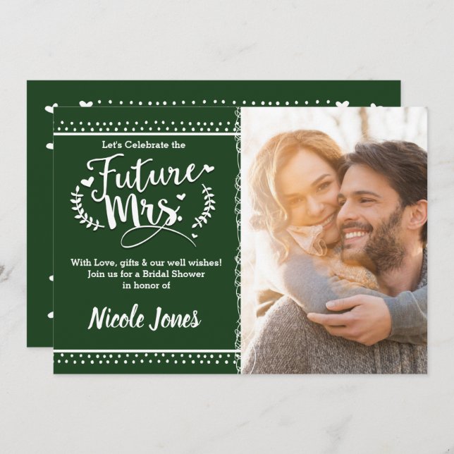 FUTURE MRS. Pine Green Bridal Shower Photo Invitation (Front/Back)