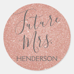 Future Mrs. Pink Rose Gold Bridal Shower Classic Round Sticker