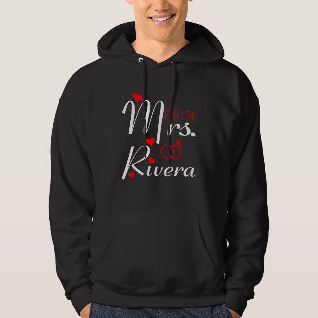 Future Mrs Rivera Wife To Be Bride To Be Valentine Hoodie (Front)