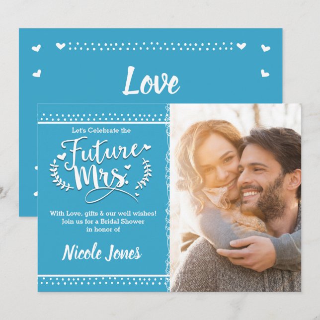 FUTURE MRS. Rustic Blue Bridal Shower Photo Invitation (Front/Back)