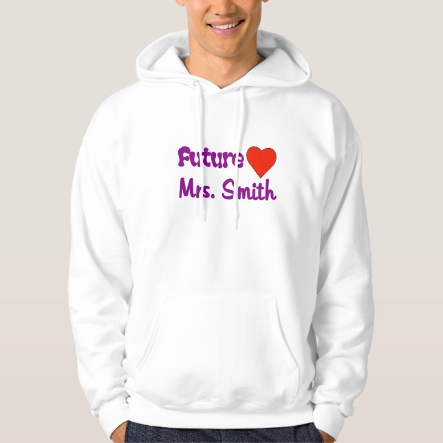 Future Mrs. Smith Hoodie (Front)