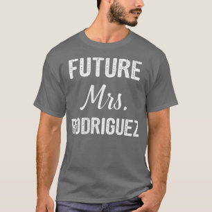 Future Mrs T-Shirt