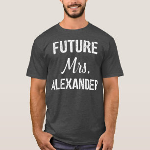 Future Mrs T-Shirt
