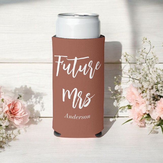 Future Mrs Terracotta Bride Brown White  Seltzer Can Cooler (Creator Uploaded)