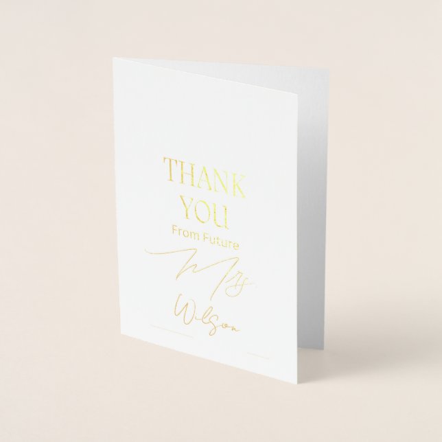 Future mrs thank you  foil card (Front)