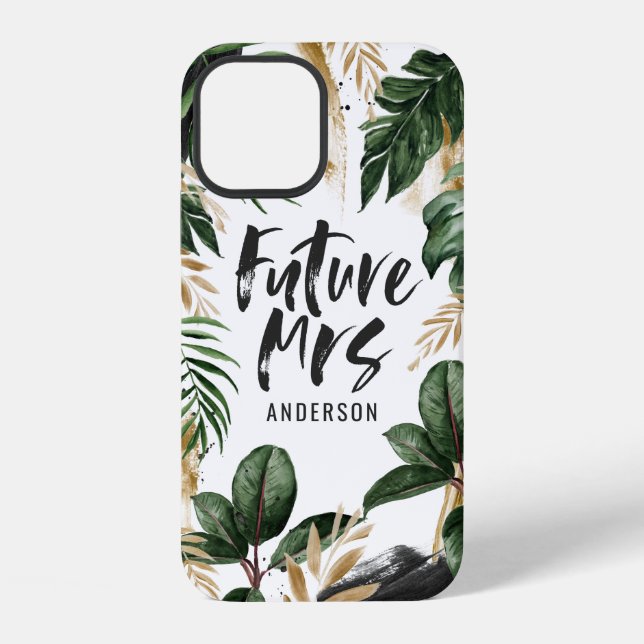 Future Mrs tropical leaf and typography iPhone Case (Back)