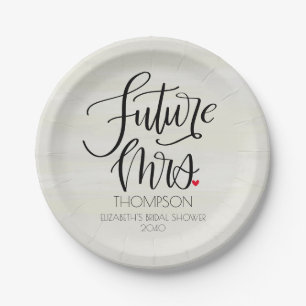 Future Mrs Whimsy Calligraphy Bridal Shower  Paper Plate