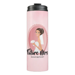 Future Mrs with Bride in Wedding Gown Thermal Tumbler