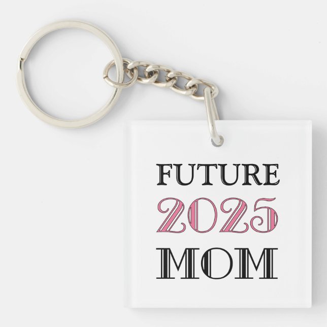 Future Mum 2025 Key Ring (Front)
