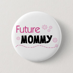 Future Mummy Tshirts and Gifts 6 Cm Round Badge