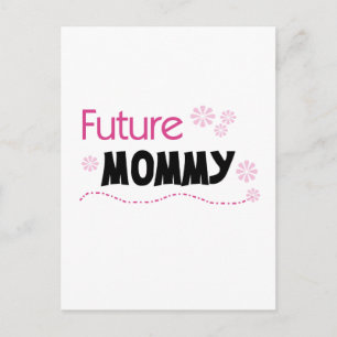 Future Mummy Tshirts and Gifts Postcard