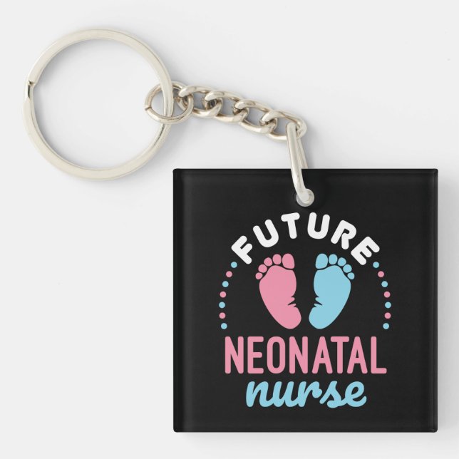 Future Neonatal Nurse NICU Nursing Graduation Key Ring (Front)