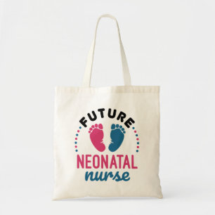 Future Neonatal Nurse Preemie NICU Nursing Tote Bag