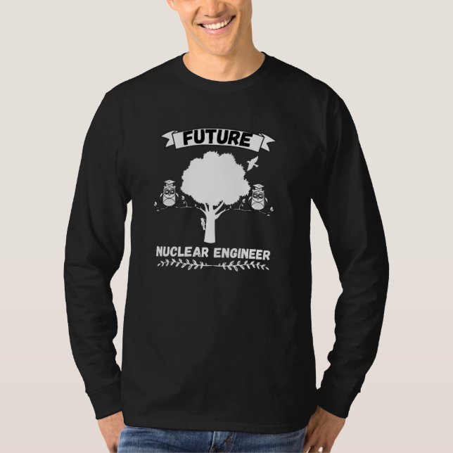 Future Nuclear Engineer - Profession T-Shirt (Front)