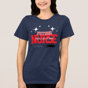 Future Nurse - Doctore Nurse Tri-Blend Shirt