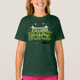 Future Nurse - Nurse Health Care Provider T-Shirt
