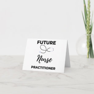 Future Nurse Practitioner 2 Card