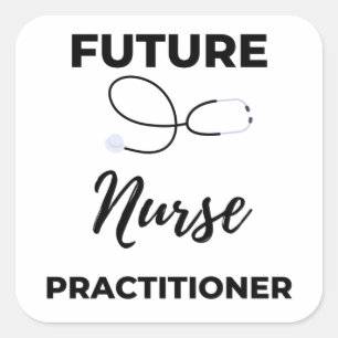 Future Nurse Practitioner 2 Square Sticker