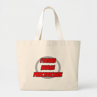 Future Nurse Practitioner Large Tote Bag