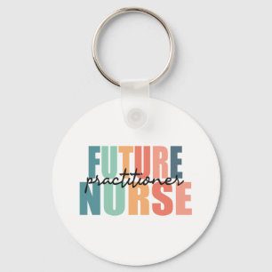 Future Nurse Practitioner - NP Key Ring