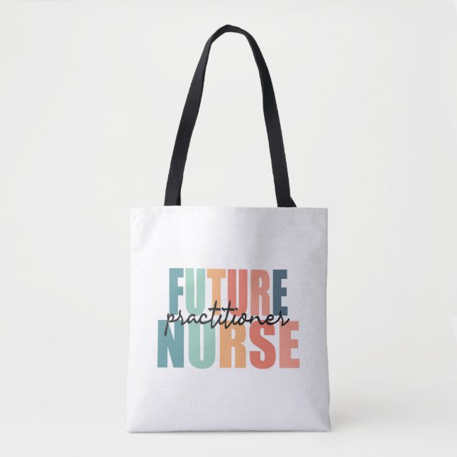 Future Nurse Practitioner - NP  Tote Bag (Front)