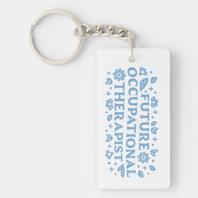 Future occupational therapist OT aesthetic Key Ring (Front)
