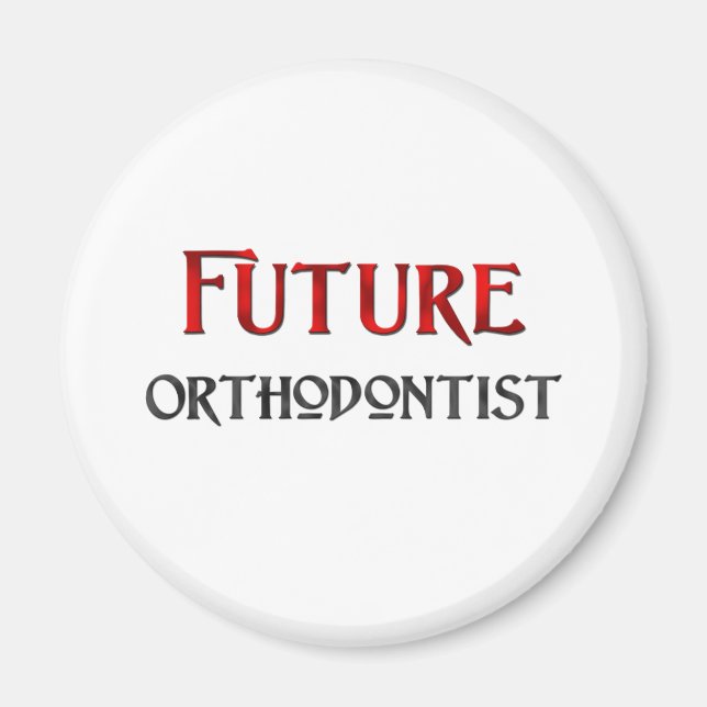 Future Orthodontist Magnet (Front)