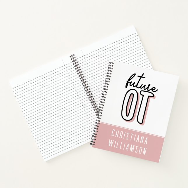 Future OT Occupational Therapy | OT School student Notebook (Inside)