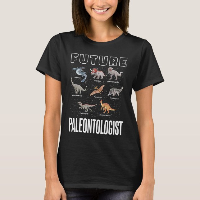 Future Paleontologist Dinosaur Kids Student Paleon T-Shirt (Front)