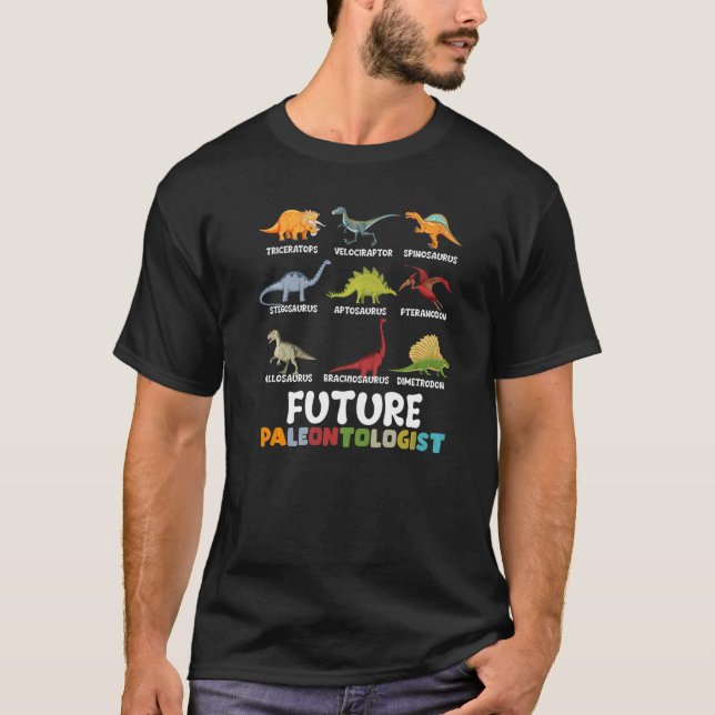 Future Paleontologist Dinosaurs Identification Pal T-Shirt (Front)